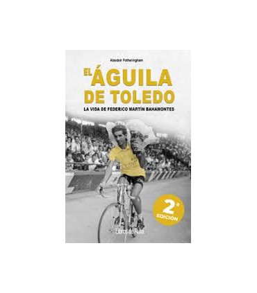 EL AGUILA DE TOLEDO 2ª ED