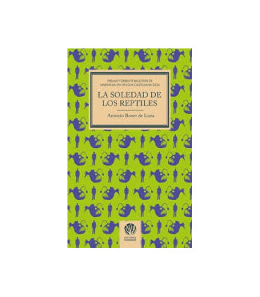 LA SOLEDAD DE LOS REPTILES