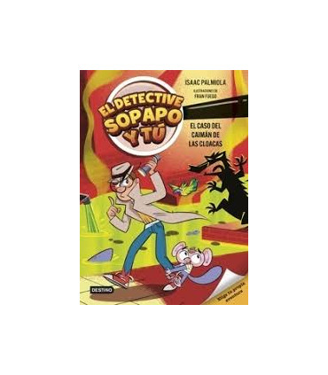 EL DETECTIVE SOPAPO Y TU 5. EL CASO DEL