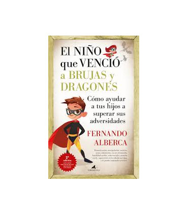 EL NIÑO QUE VENCIO A BRUJAS Y DRAGONES