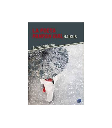 LA POETA PANPAN GIRL - HAIKUS