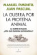 LA GUERRA POR LA PROTEINA ANIMAL