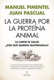 LA GUERRA POR LA PROTEINA ANIMAL