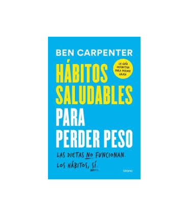 HABITOS SALUDABLES PARA PERDER PESO