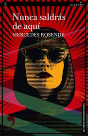 NUNCA SALDRAS DE AQUI