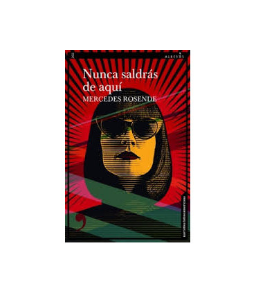 NUNCA SALDRAS DE AQUI