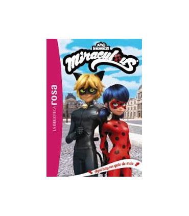 La Biblioteca rosa. Miraculous, 2. Aquí hay un gato de más