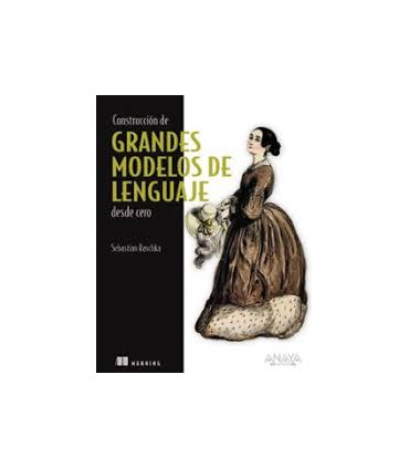 CONTRUCCION GRANDES MODELOS LENGUAJE