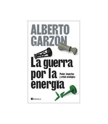 LA GUERRA POR LA ENERGIA