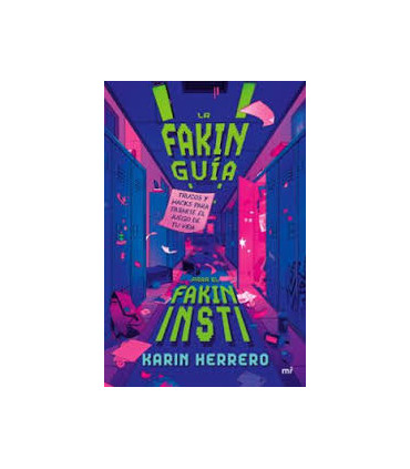 LA FAKIN GUIA PARA EL FAKIN INSTI