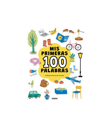 MIS PRIMERAS 100 PALABRAS