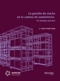 LA GESTION DE STOCKS EN LA CADENA DE SUM