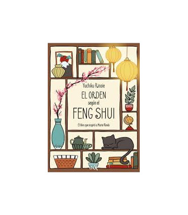 EL ORDEN SEGUN  EL FENG SHUI