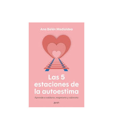 LAS 5 ESTACIONES DE LA AUTOESTIMA