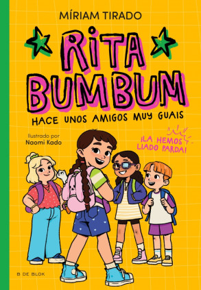 RITA BUMBUM 2. HACE UNOS AMIGOS MUY GUAY