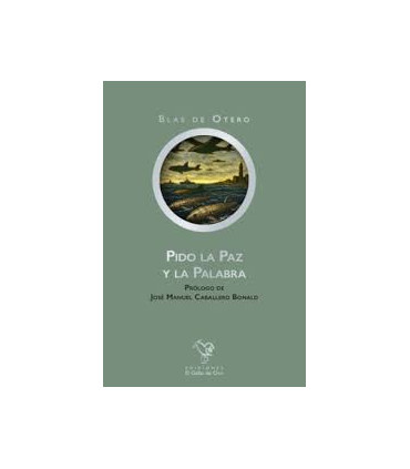 PIDO LA PAZ Y LA PALABRA