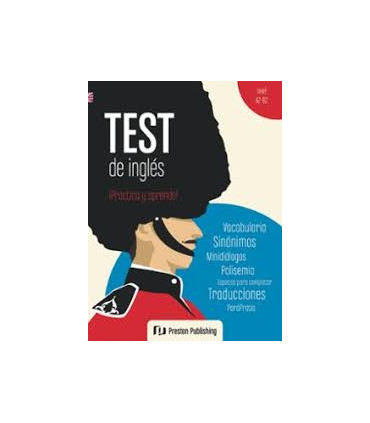 TEST DE INGLES PRACTICA Y APRENDE A2-B2