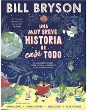UNA MUY BREVE HISTORIA DE CASI TODO