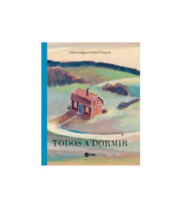 TODOS A DORMIR