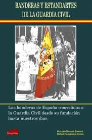 BANDERAS Y ESTANDARTES DE LA GUARDIA CIV