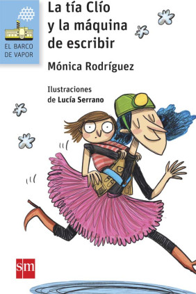 LA TIA CLIO Y LA MAQUINA DE ESCRIBIR