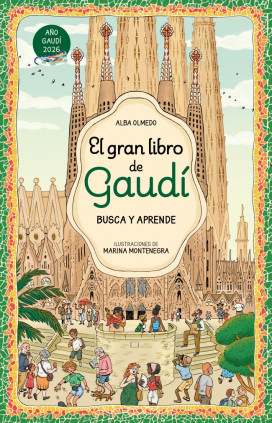 EL GRAN LIBRO DE GAUDI BUSCA Y APRENDE