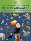 LA SUPERENCICLOPEDIA DE LOS ANIMALES