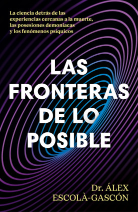 LAS FRONTERAS DE LO POSIBLE