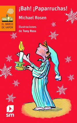 ¡Bah! ¡Paparruchas!