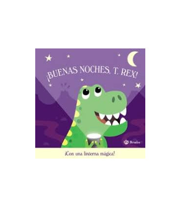 BUENAS NOCHES T REX