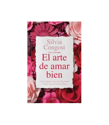 EL ARTE DE AMAR BIEN