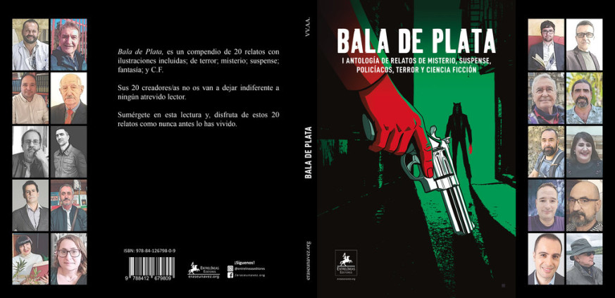 Bala de plata (I ANTOLOGÍA DE RELATOS DE MISTERIO, SUSPENSE, POLICÍACOS, TERROR Y CIENCIA FICCIÓN)