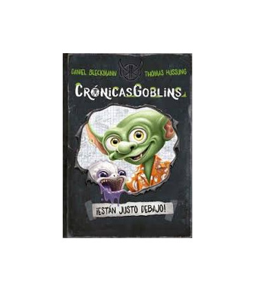 CRONICASGOBLINS.1 ESTAN JUSTO DEBAJO