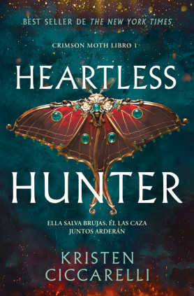 Heartless Hunter (Crimson Moth. Libro 1)