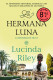 La hermana luna (edición limitada · Verano) (Las Siete Hermanas 5)