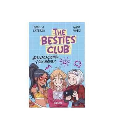 THE BESTIES CLUB. DE VACACIONES Y SIN M