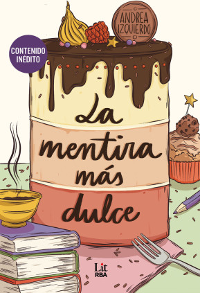 LA MENTIRA MÁS DULCE