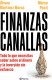 FINANZAS CANALLAS