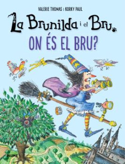 Brunilda i Bru. On és el Bru?