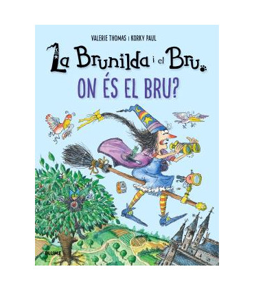 Brunilda i Bru. On és el Bru?
