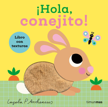 HOLA CONEJITO LIBRO CON TEXTURAS