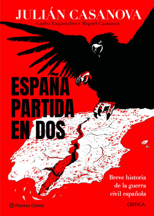 ESPAÑA PARTIDA EN DOS COMIC