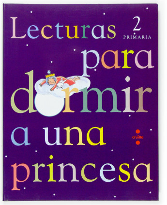 Lecturas para dormir a una princesa. 2 Primaria