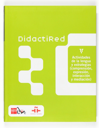 Didactired V. Actividades de la lengua y estrategias