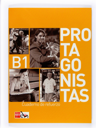 LD Protagonistas B1. Cuaderno de Refuerzo [Internacional]