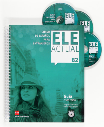 ELE ACTUAL B2. Guía didáctica