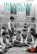 INFANCIAS PERDIDAS