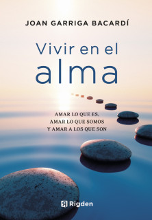 VIVIR EN EL ALMA