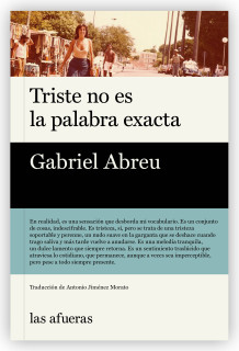 Triste no es la palabra exacta