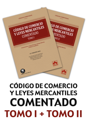 Código de comercio y leyes mercantiles - Comentado (15.ª edición 2026)
